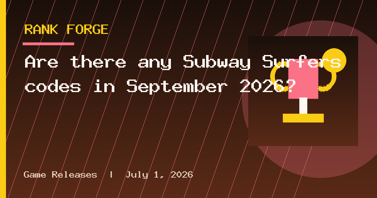 Are there any Subway Surfers codes in September 2026?