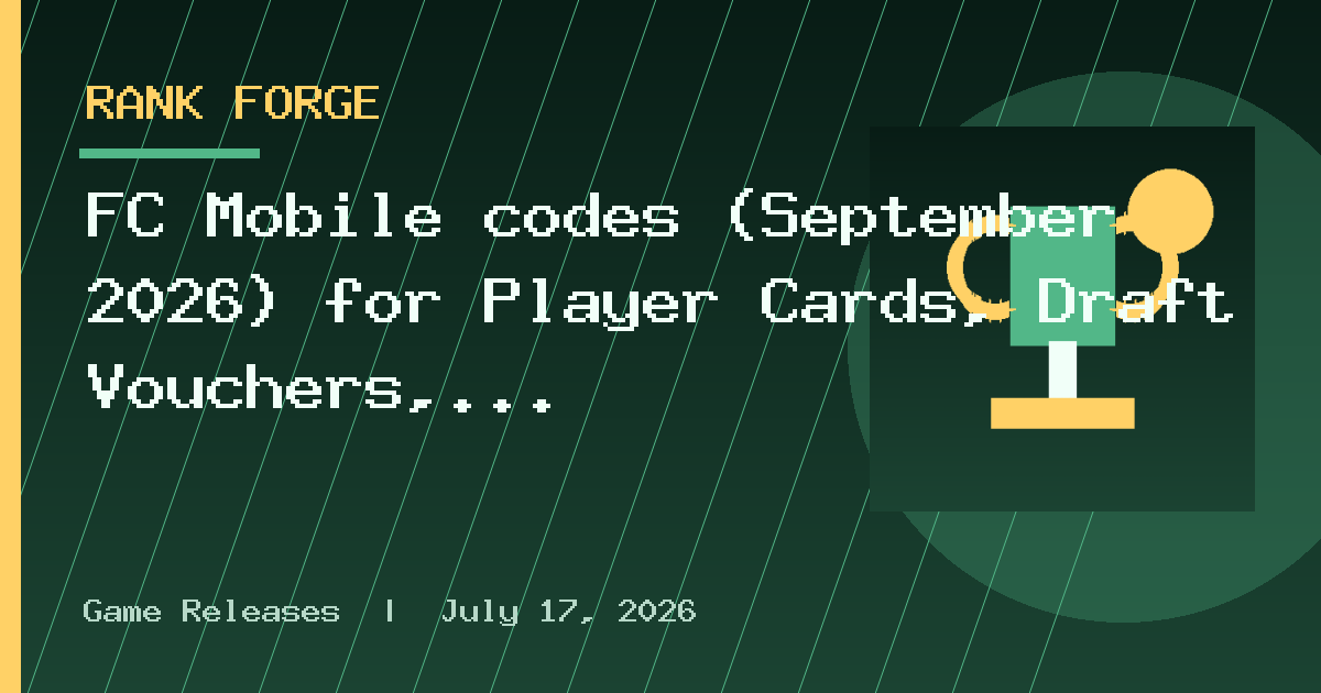 FC Mobile codes (September 2026) for Player Cards, Draft Vouchers, and more