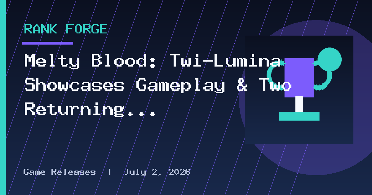 Melty Blood: Twi-Lumina Showcases Gameplay & Two Returning Characters at FGO