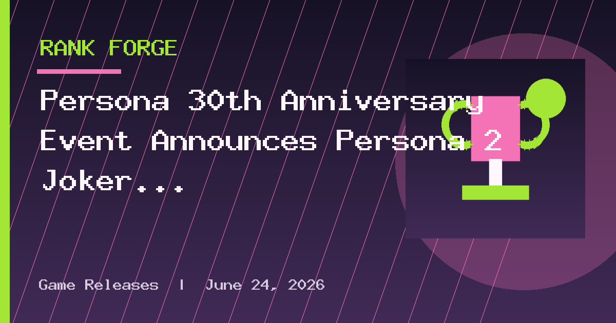 Persona 30th Anniversary Event Announces Persona 2 Joker Wish-Granting Phone
