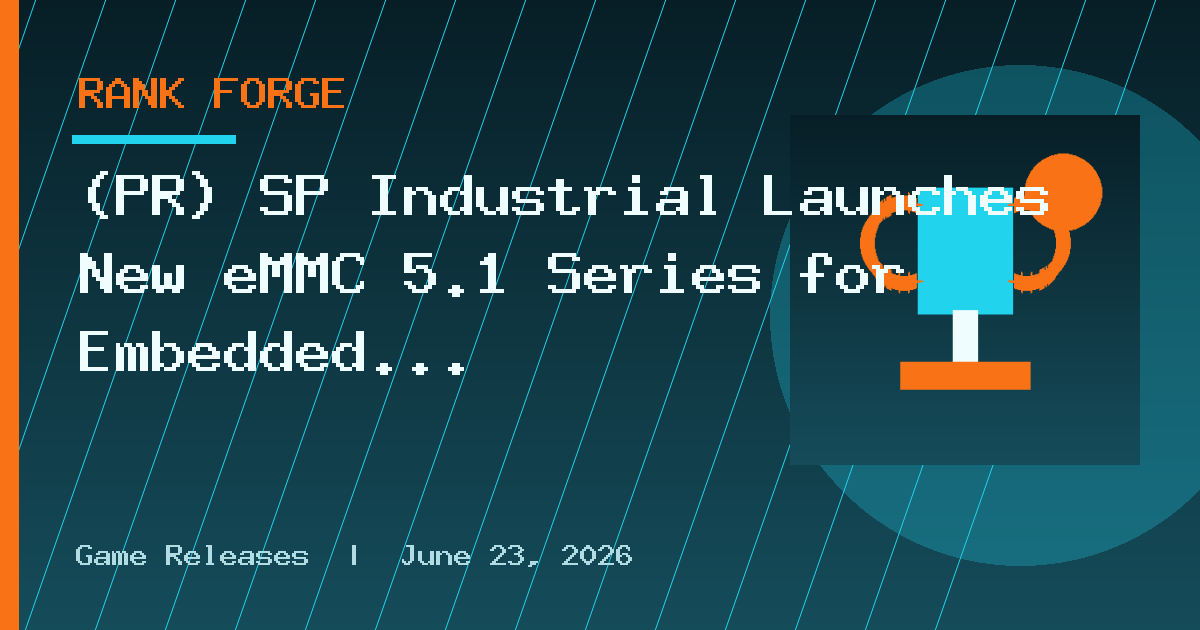 (PR) SP Industrial Launches New eMMC 5.1 Series for Embedded Applications