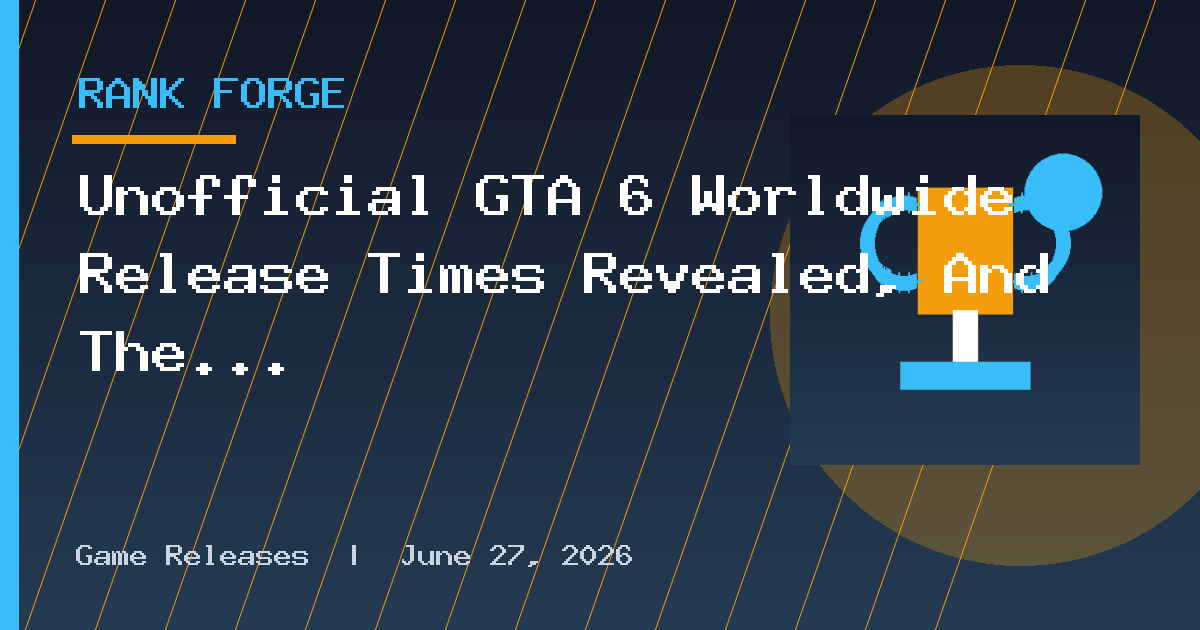 Unofficial GTA 6 Worldwide Release Times Revealed, And The US Gets It Almost